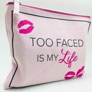 NEW TOO FACED IS MY LIFE MAKEUP BAG